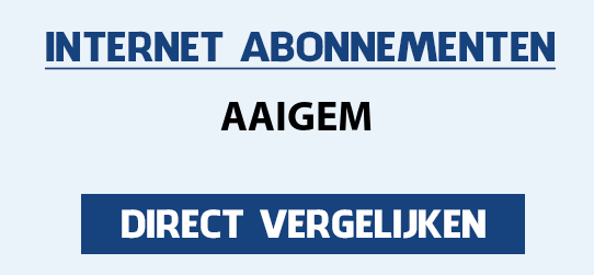 internet vergelijken aaigem