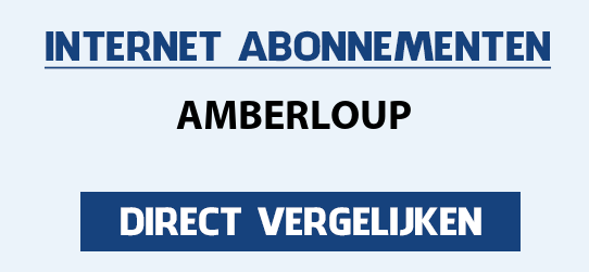 internet vergelijken amberloup