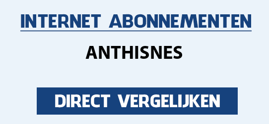 internet vergelijken anthisnes