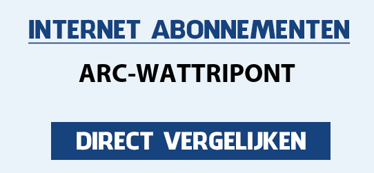 internet vergelijken arc-wattripont