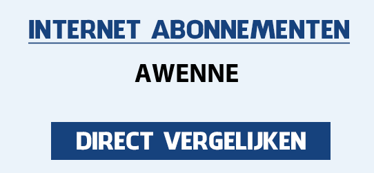 internet vergelijken awenne