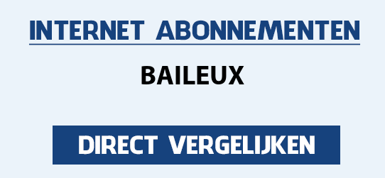 internet vergelijken baileux