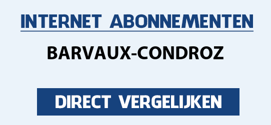 internet vergelijken barvaux-condroz