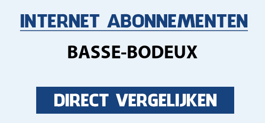 internet vergelijken basse-bodeux