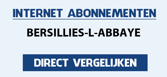 internet vergelijken bersillies-l-abbaye