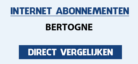 internet vergelijken bertogne