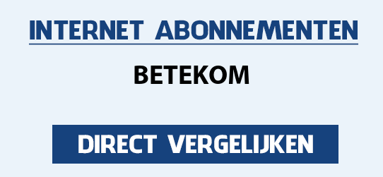 internet vergelijken betekom