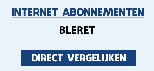 internet vergelijken bleret