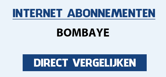 internet vergelijken bombaye