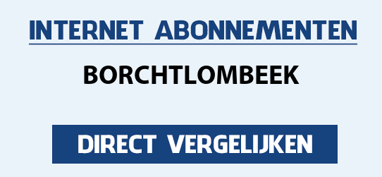 internet vergelijken borchtlombeek