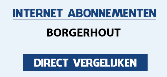 internet vergelijken borgerhout