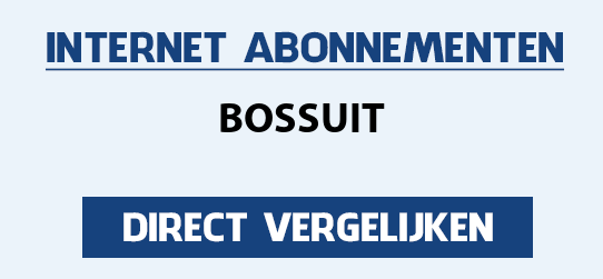 internet vergelijken bossuit