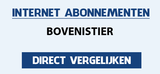 internet vergelijken bovenistier