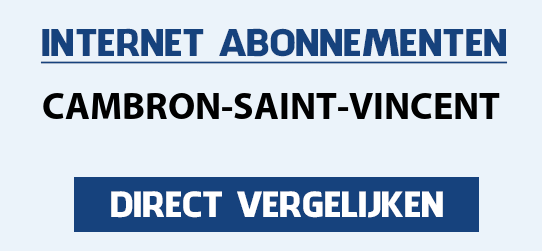 internet vergelijken cambron-saint-vincent