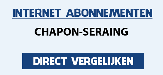 internet vergelijken chapon-seraing