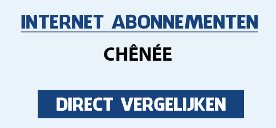 internet vergelijken chenee