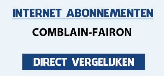 internet vergelijken comblain-fairon