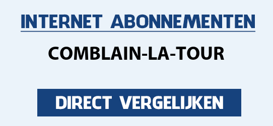 internet vergelijken comblain-la-tour