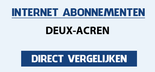 internet vergelijken deux-acren