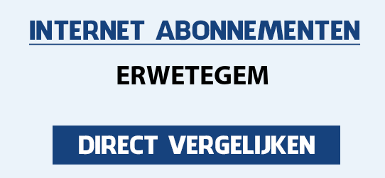 internet vergelijken erwetegem