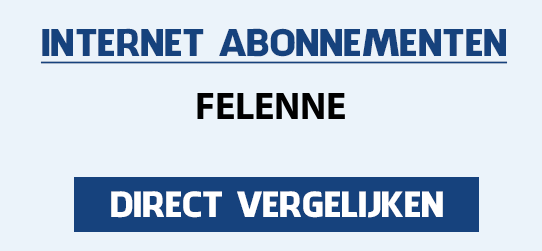 internet vergelijken felenne