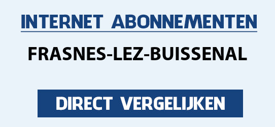 internet vergelijken frasnes-lez-buissenal