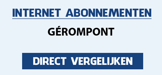 internet vergelijken gerompont