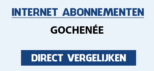 internet vergelijken gochenee