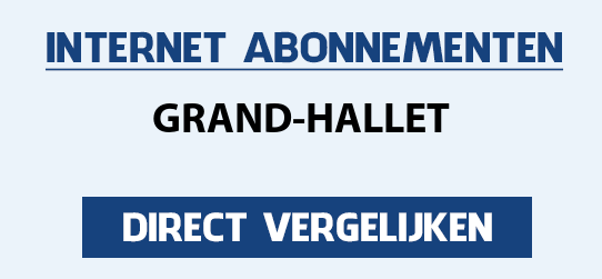 internet vergelijken grand-hallet