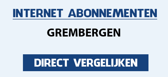 internet vergelijken grembergen