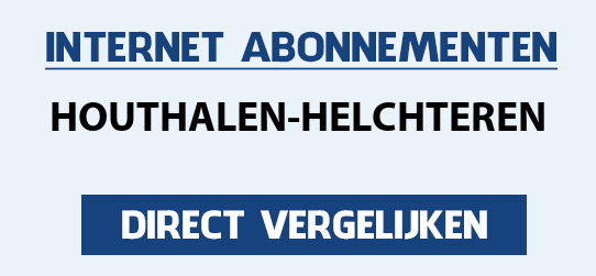 internet vergelijken houthalen-helchteren