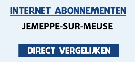 internet vergelijken jemeppe-sur-meuse