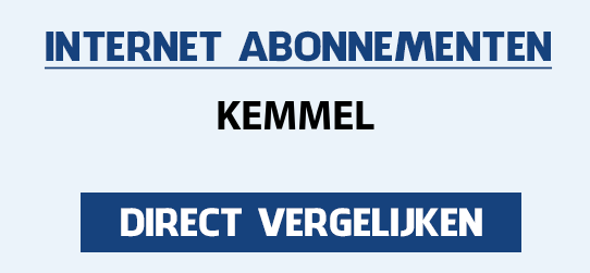 internet vergelijken kemmel