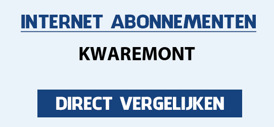 internet vergelijken kwaremont