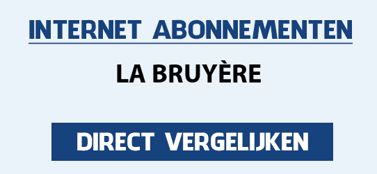 internet vergelijken la-bruyere