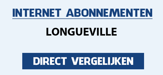 internet vergelijken longueville