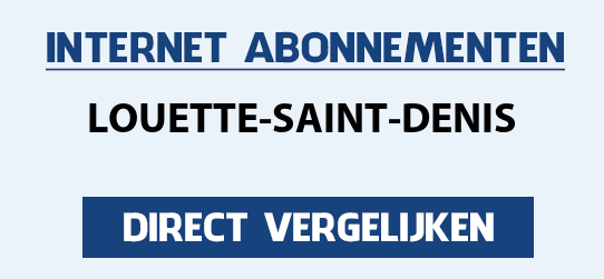 internet vergelijken louette-saint-denis