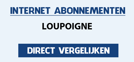 internet vergelijken loupoigne