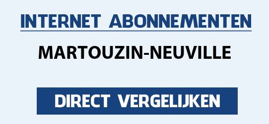 internet vergelijken martouzin-neuville