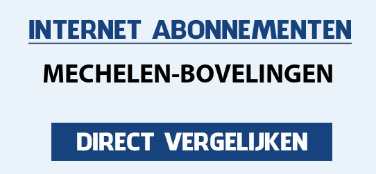 internet vergelijken mechelen-bovelingen