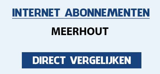 internet vergelijken meerhout