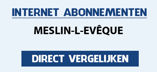 internet vergelijken meslin-l-eveque