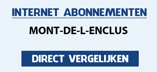 internet vergelijken mont-de-l-enclus