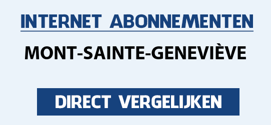 internet vergelijken mont-sainte-genevieve