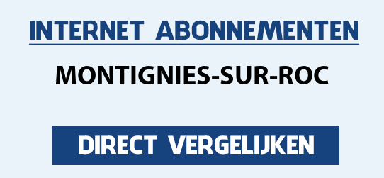 internet vergelijken montignies-sur-roc