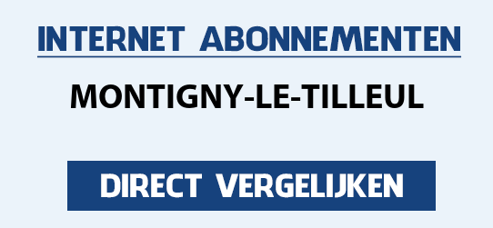 internet vergelijken montigny-le-tilleul