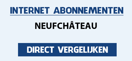 internet vergelijken neufchateau