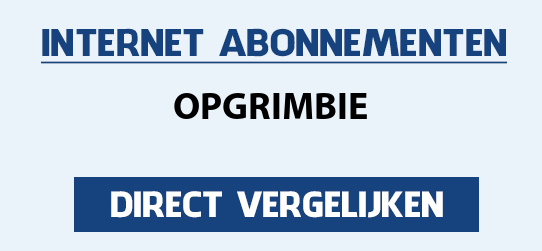 internet vergelijken opgrimbie