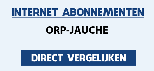 internet vergelijken orp-jauche