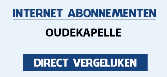 internet vergelijken oudekapelle